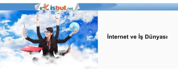 İnternet Ve İş Dünyası